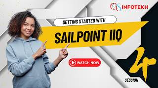 SailPoint IIQ Full Course | Session 4 | Identity Governance & Administration (IGA) Training