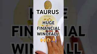 TAURUS ♉️ HUGE FINANCIAL WINDFALL 🙌💰🙏 #taurus #tarot #money #career