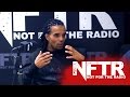 Akala - Confronting EDL, Ms. Dynamite, Class & Self-hatred, Veganism, Black Prime Minister? [NFTR]