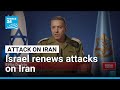 Attacks in Iran: Israel renews attacks 