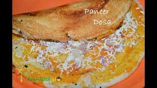 Easy Paneer Dosa Recipe | How To Make Paneer Dosa At Home | SJ Kitchen