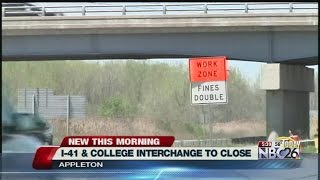 I-41 Construction Closures Begin