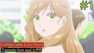 Unbelievable Love story || Yamada-kun and lv999 | PART 1 | Explained In Hindi || Ichi anime