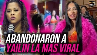 FANÁTICOS ABANDONARON A YAILIN  !