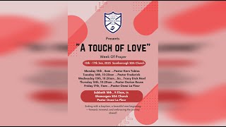 Harmon School of SDA Presents 'A Touch of Love' Week of Prayer | 18th Jan 2025