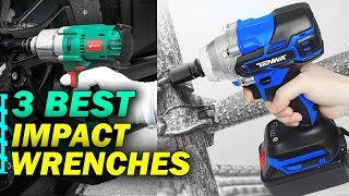 Top 3 Best Impact Wrenches