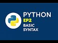 Python Programming EP2 Basic Syntax