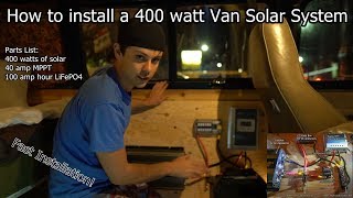 Van Life: 400 watt Solar Power System Fast Installation