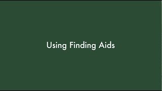 Using Finding Aids