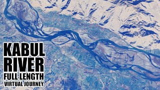 Kabul river from start point to end point aerial imagery video  virtual journey