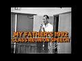 1992 - MY DAD -  John M Hildebrandt - CLASS REUNION SPEECH