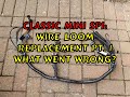 Classic Mini SPI:  Wire loom Replacement Pt. 1 What Went Wrong?