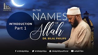 In the Names of Allah - 01 - Introduction Part 1