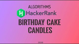 #9 Birthday Cake Candle | Hackerrank Algorithms Solution