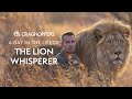 DAY IN THE LIFE with The Lion Whisperer 🦁 (2024 EDITION) | Craghoppers