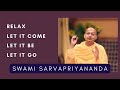 Little Buddhas we become when we do this | Swami Sarvapriyananda