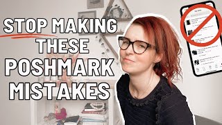 10 POSHMARK MISTAKES | WHAT NOT TO DO RESELLING CLOTHES ONLINE | POSHMARK TIPS 2021