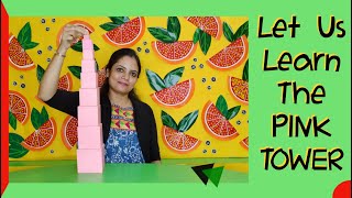 How to do Activities of the PINK TOWER ? Montessori Activities for Kids || Pink Tower Activity