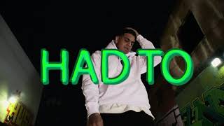 JUNE GOON Ft. TOMMY- HAD TO (Official Music Video)