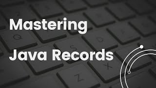 Java Records Simplified: Step-by-Step Guide | Core Java