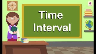 Time Interval | Mathematics Grade 4 | Periwinkle