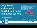Copy email addresses from Outlook to Excel & separate name and address