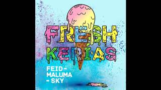 Feid, Maluma \u0026 Sky - FRESH KERIAS (Audio)