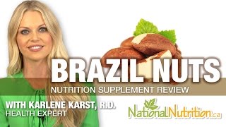 Benefits Of Brazil Nuts For Thyroid - Professional Supplement Review | National Nutrition