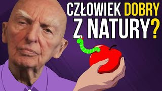 Czy ludzie zawsze chcą dobrze?