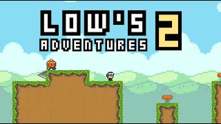 Low’s Adventures 2 Walkthrough