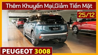 Giá xe Peugeot 3008 cuối tháng 12.Giảm thêm tiền mặt.Cập nhật xe lăn bánh và trả góp mới .[Xe Việt]