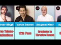 educational qualification of bollywood actors info2data