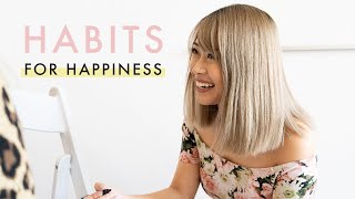 Habits Of Happy People, How to Be Happy, Habits To Stay Happy