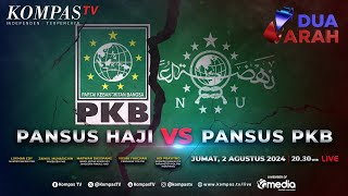 LIVE - Hubungan PKB dan PBNU Memanas Usai Terbentuknya Pansus Haji I DUA ARAH