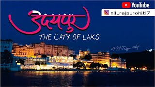 UDAIPUR VlOG | India's beautiful city of the lake's | Rajsthan |