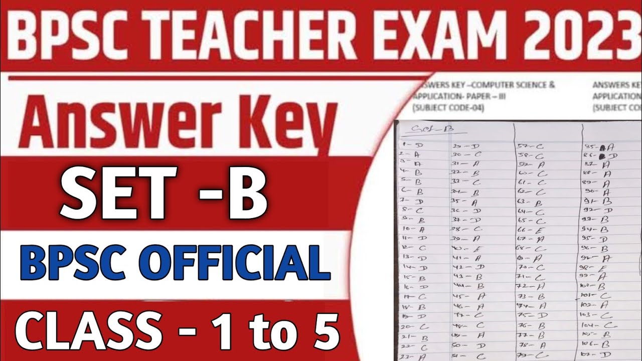 BPSC Official Answer Key Set-B | BPSC Teacher Exam 2023 Answer Key ...