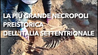 Archaeological Discoveries: the Artifacts from the Greatest Prehistoric Necropolis in Northen Italy