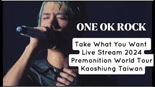 ONE OK ROCK Take What You Want Premonition World Tour 2024, Kaoshiung Taiwan REACTION VIDEO