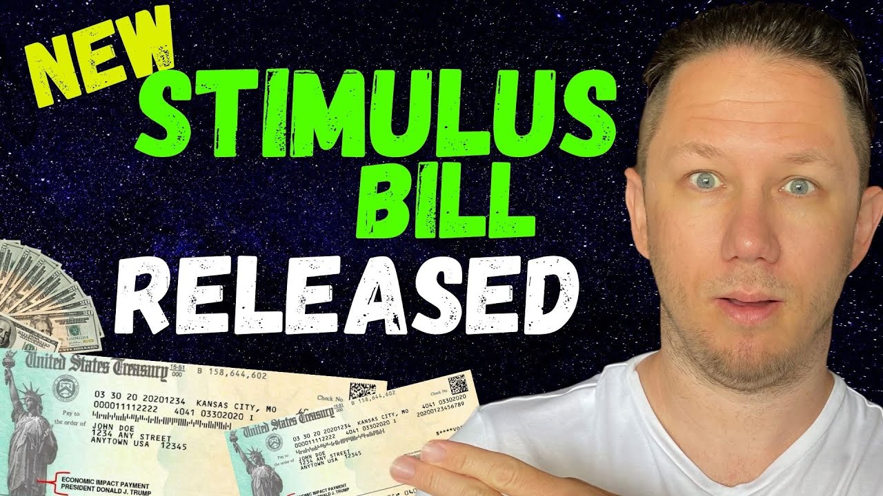 BREAKING NEWS! New Stimulus Bill Released - Second Stimulus Check ...