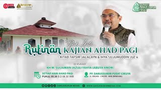 LIVE | RUTIN KAJIAN JUM'AT PAGI  KITAB TAFSIR JALALAYN