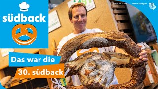 Das war die 30. südback!