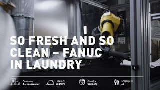 So fresh and so clean - FANUC in laundry | FANUC \u0026 SEWTS