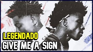 Quando Rondo & NBA Youngboy - Give Me A Sign (Legendado) #3860
