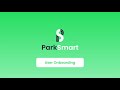 ParkSmart User Onboarding v1.1 - English