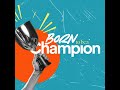 Born to be a Champion - Ps. Becky Heinrichs