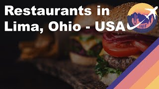 Restaurants in Lima, Ohio - USA