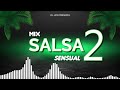 mix salsa sensual 2 dj jack perú