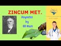 ZINCUM METALLICUM : Keynotes by E.B. Nash- Homeopathic Materia medica