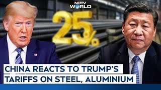 Trump Tariff News | China Reacts To US President Donald Trump’s Tariffs On Steel, Aluminium