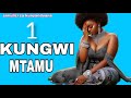 UTAMU WA KUNGWI. (1)